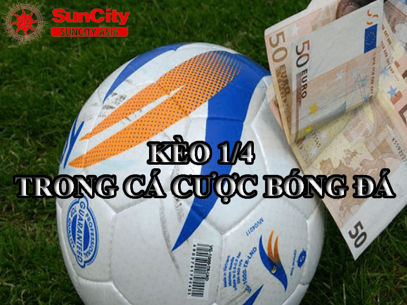 keo-1-4-trong-ca-cuoc-bong-da