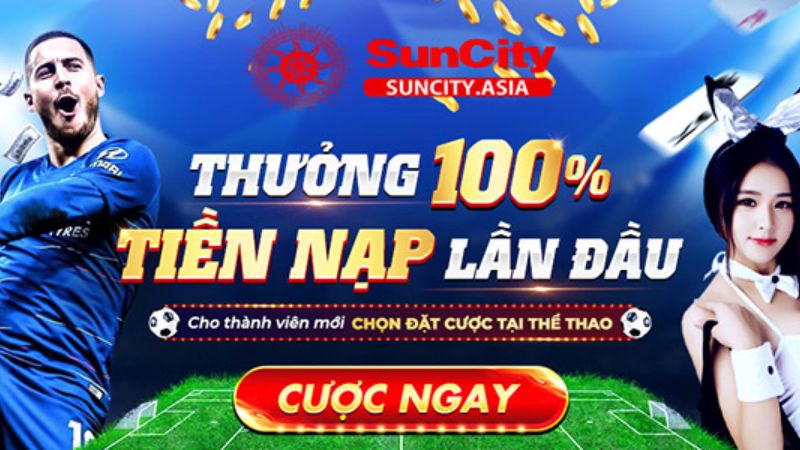 Suncity trò chơi thế thao uy tín hàng đầu Suncity trò chơi thế thao uy tín hàng đầu