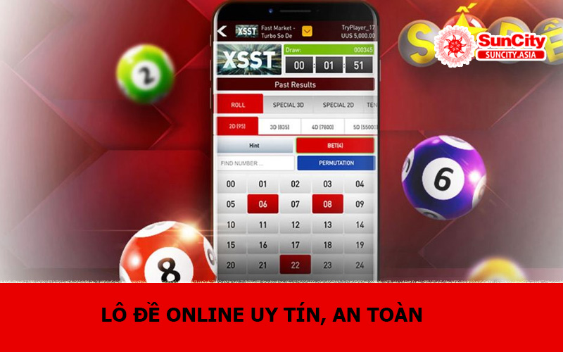 Lô đề online uy tín, an toàn